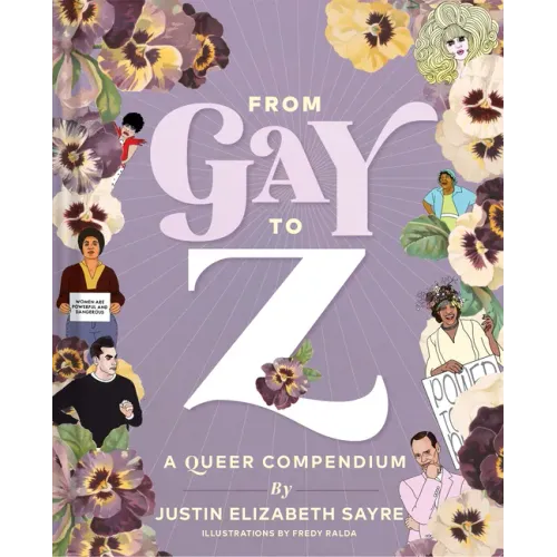 From Gay to Z: A Queer Compendium