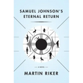 Samuel Johnson's Eternal Return