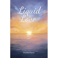 Liquid Love