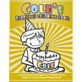 Cole's Birthday Coloring Book Kids Personalized Books: A Coloring Book Personalized for Cole that includes Children's Cut Out Happy Birthday Posters