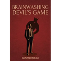 Brainwashing Devil's Game