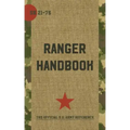 Ranger Handbook: Not For The Weak or Fainthearted