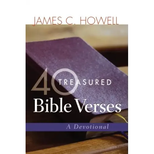 40 Treasured Bible Verses: A Devotional