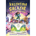 Valentina Salazar Is Not a Monster Hunter