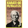 Karate-Do: My Way of Life