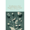 Confessions of an English Opium-Eater
