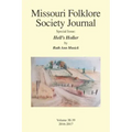 Missouri Folklore Society Journal Special Issue: Hell's Holler: A Novel Based on the Folklore of the Missouri Chariton Hill Country