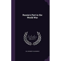 Russia's Part in the World War