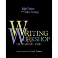 Writing Workshop: The Essential Guide