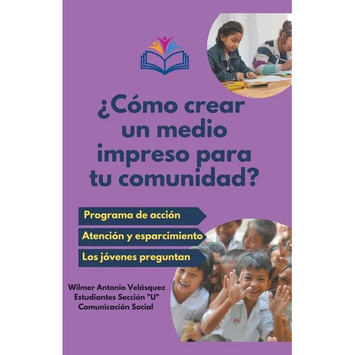 ¿Cómo crear un medio impreso para tu comunidad?