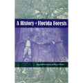 A History of Florida Forests