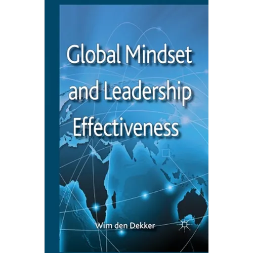 Global Mindset and Leadership Effectiveness