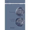 Sylloge Nummorum Sasanidarum Iran - A Late Sasanian Hoard from Orumiyeh