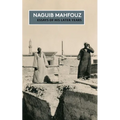 Essays of His Later Years: The Non-Fiction of Naguib Mahfouz: Volume IV