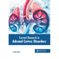 Current Research in Adrenal Cortex Disorders