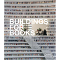 Buildings for Books: Contemporary Library Architecture