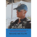 One Foot over the Edge: A Canadian Soldier's Personal Account of The Rwandan Genocide