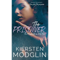 The Prisoner (The Messes, #4)