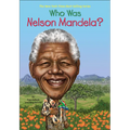 Who Was Nelson Mandela?