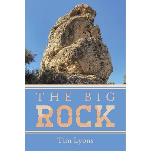 The Big Rock