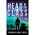 Head of the Class: Book One of the System Apocalypse Liberty series