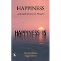 Happiness: An English Version of "Khushi"