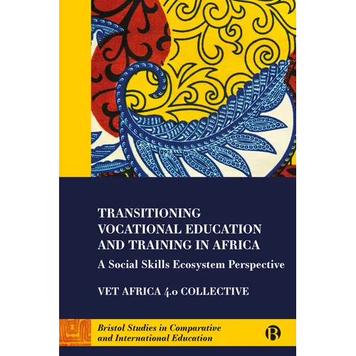 Transitioning Vocational Education and Training in Africa: A Social Skills Ecosystem Perspective