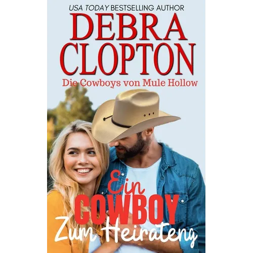 Ein Cowboy zum Heiraten