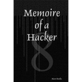 Memoire of a Hacker