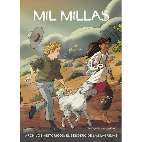 Mil Millas: El Sendero de Las Lágrimas