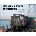 New York Subways and Stations, 1970-1990 (2nd Edition)