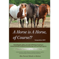 A Horse is a Horse, of Course!?: 3rd International Symposium for Equine Welfare and Wellness
