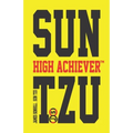 Sun Tzu High Achiever(tm)