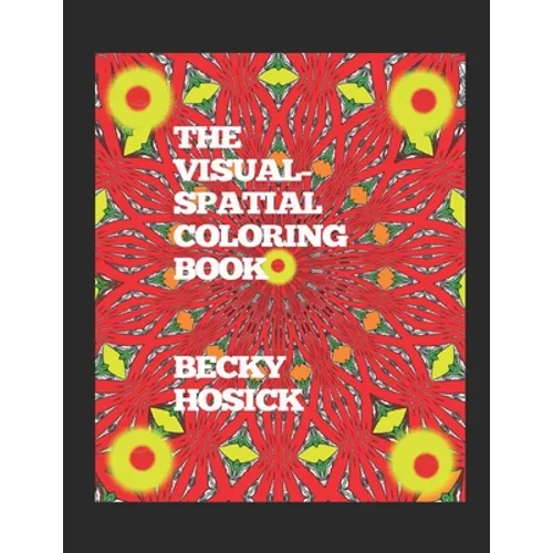 The Visual-Spatial Coloring Book