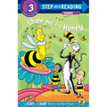 Show Me the Honey (Dr. Seuss/Cat in the Hat)