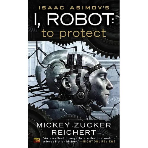 Isaac Asimov's I, Robot: To Protect