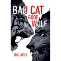 Bad Cat, Good Wolf