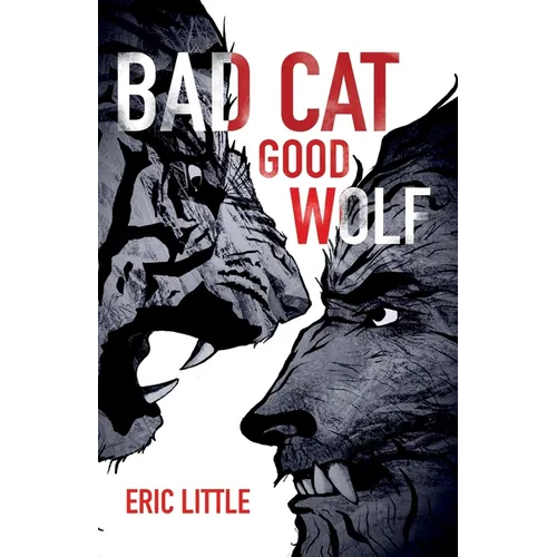 Bad Cat, Good Wolf