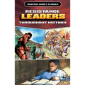 Resistance Leaders Throughout History