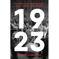 1923: The Crisis of German Democracy in the Year of Hitler's Putsch