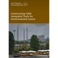 Constructing Valid Geospatial Tools for Environmental Justice