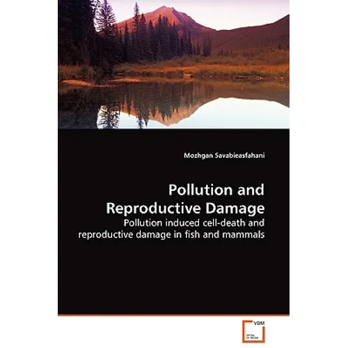 Pollution and Reproductive Damage