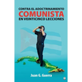 Contra el Adoctrinamiento Comunista en Veinticinco Lecciones