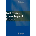 Lost Causes in and Beyond Physics