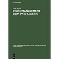 Risikomanagement beim Pkw-Leasing