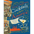 Cocktails Across America: A Postcard View of Cocktail Culture in the 1930s, '40s, and '50s