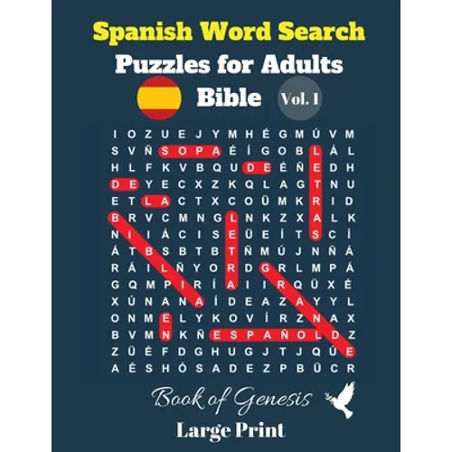 Spanish Word Search Puzzles For Adults: Bible Vol. 1 Book of Genesis, Large Print