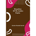 Despoilers Of The Golden Empire