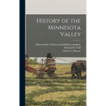 History of the Minnesota Valley