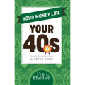 Your Money Life: Your 40s